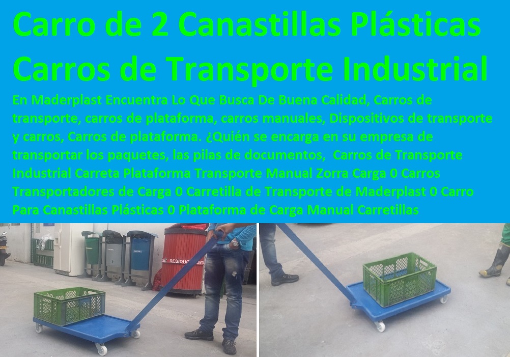 Carros de Transporte Industrial Carreta Plataforma Transporte Manual Zorra Carga 0 Carros Transportadores de Carga 0 Carretilla de Transporte de Maderplast 0 Carro Para Canastillas Plásticas 0 Plataforma de Carga Manual Carretillas Carros de Transporte Industrial Carreta  Dique Estiba Anti Derrames, cerca de mí Cajas, Plataformas Tablados, Entarimados, Tanques, Recipientes Contención Derrames, Logística automatizada, Almacenamientos, Tarimas, Empaque Embalaje, Contenedores Antiderrame, Estibas Pallets, Plataforma Transporte Manual Zorra Carga 0 Carros Transportadores de Carga 0 Carretilla de Transporte de Maderplast 0 Carro Para Canastillas Plásticas 0 Plataforma de Carga Manual Carretillas